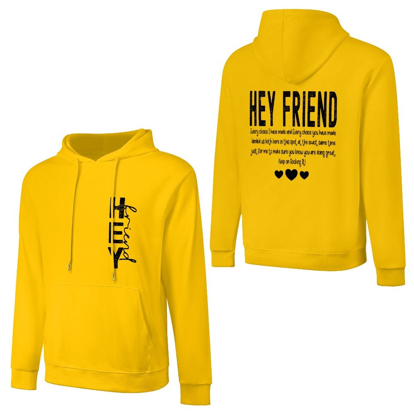 Hey Friend Motivational - Cotton Men's Hoodie with kangaroo pocket (multiple colour options)