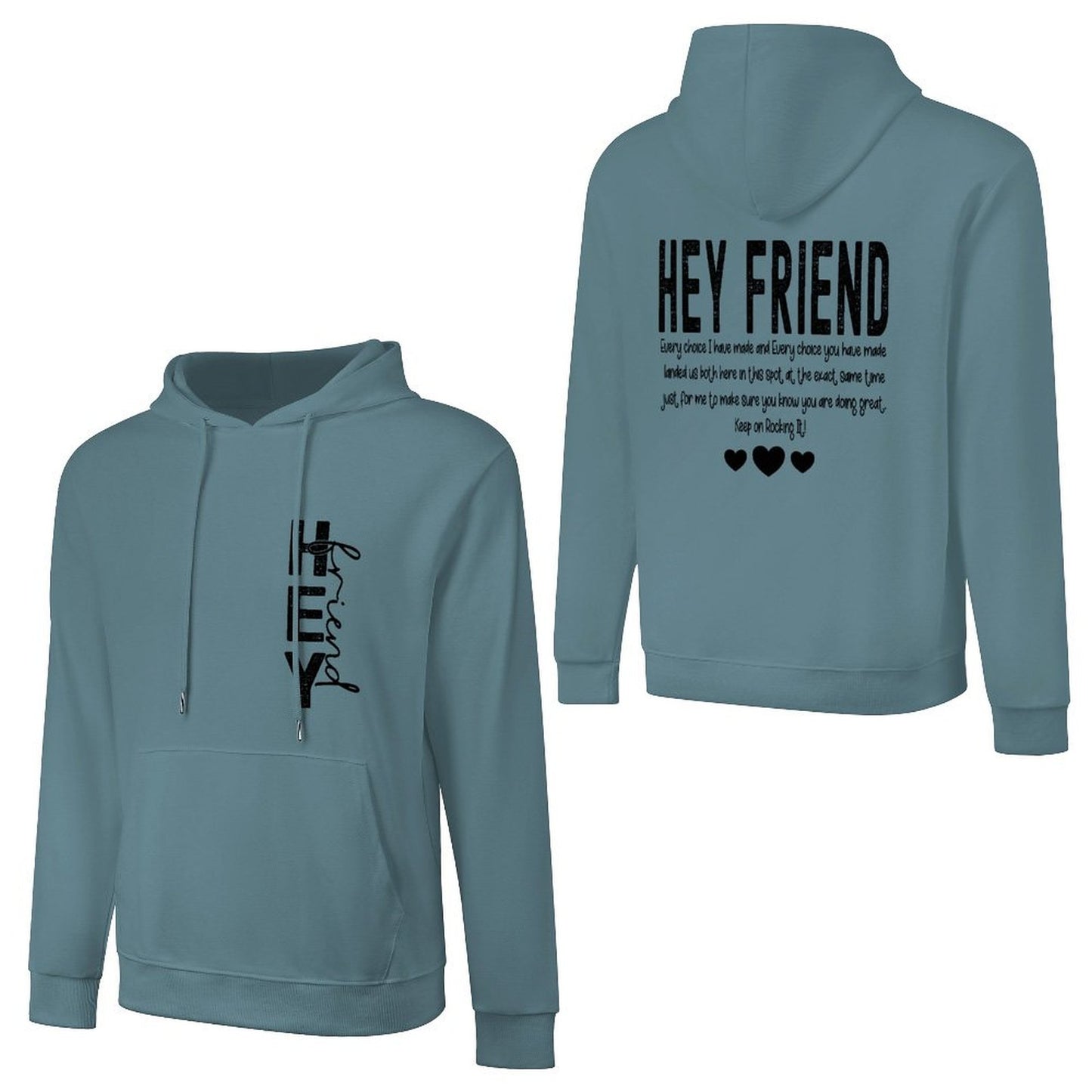 Hey Friend Motivational - Cotton Men's Hoodie with kangaroo pocket (multiple colour options)