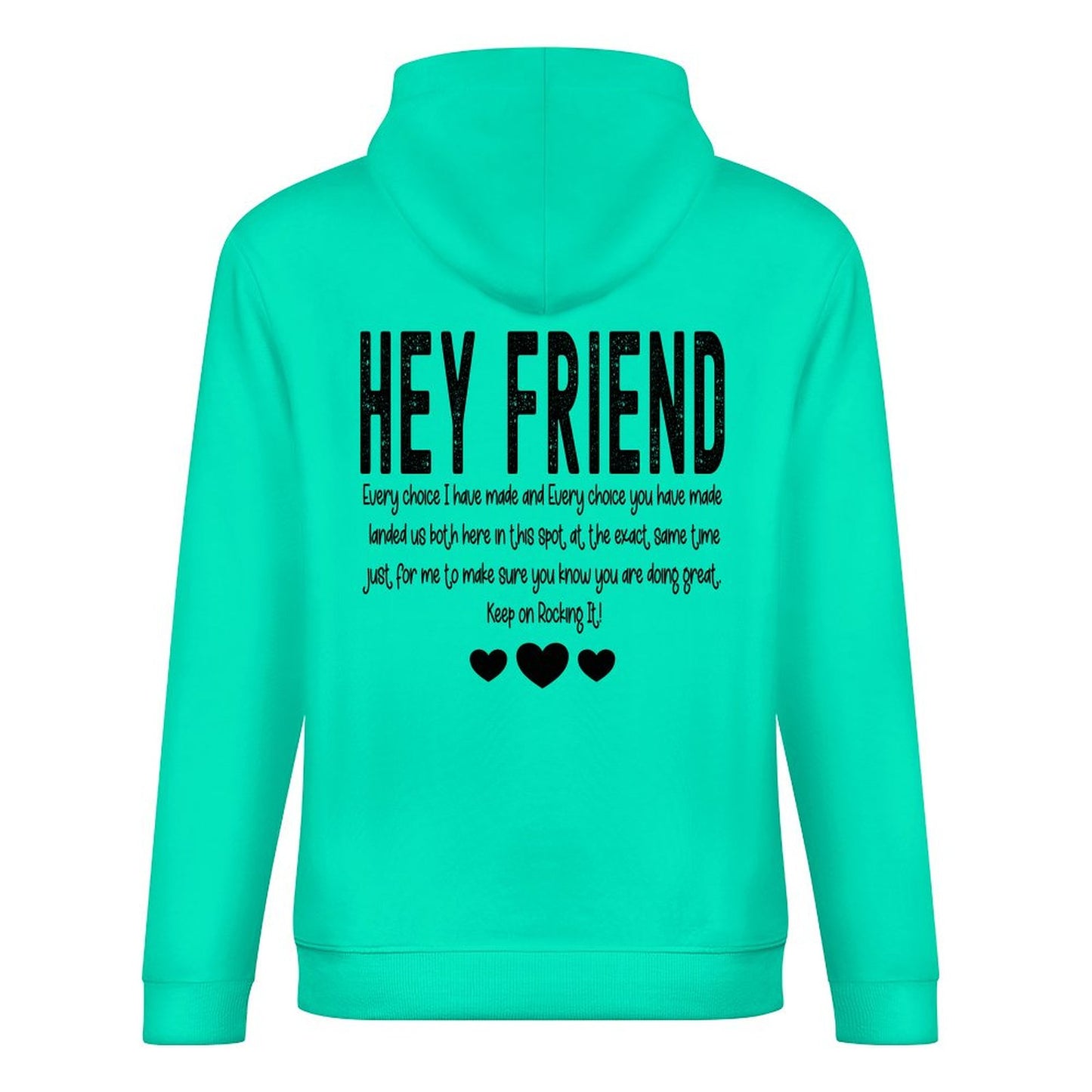 Hey Friend Motivational - Cotton Men's Hoodie with kangaroo pocket (multiple colour options)