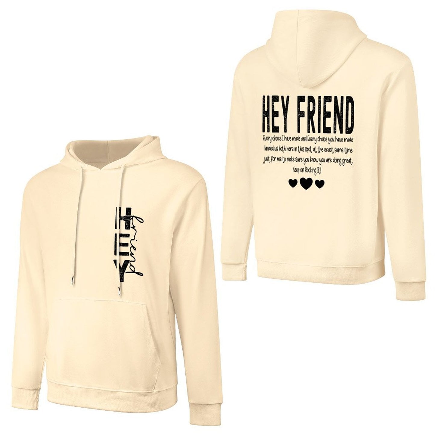 Hey Friend Motivational - Cotton Men's Hoodie with kangaroo pocket (multiple colour options)